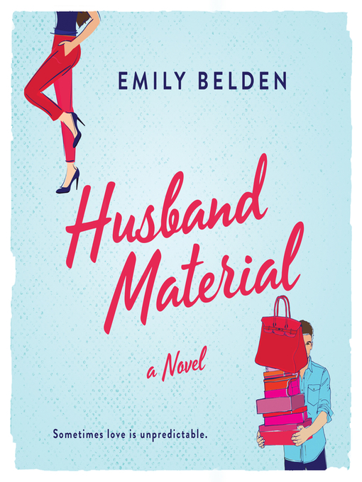 Title details for Husband Material by Emily Belden - Available